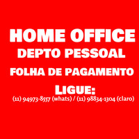 Home Office DEPTO PESSOAL e FOLHA DE PAGAMENTO