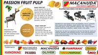 PASSION FRUIT PROCESS FOR SEED REMOVER MACHINE, BRAND MACANUDA