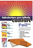 COMFORT FOIL (FS e FD) - Subcobertura para Telhado